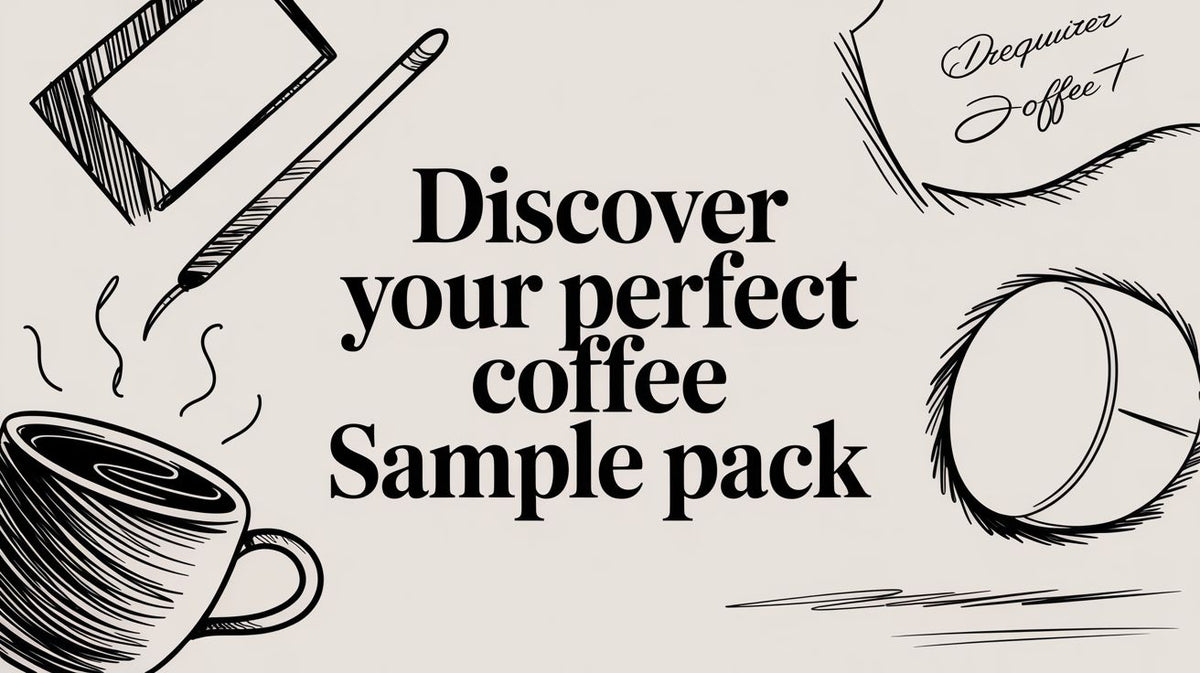 Discover Your Perfect Coffee Sample Pack